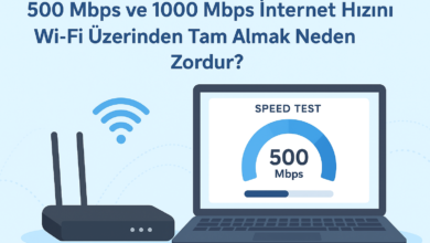 500 mbps ve 1000 mbps